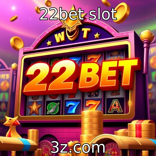 Slot games da 22bet atraem novos jogadores